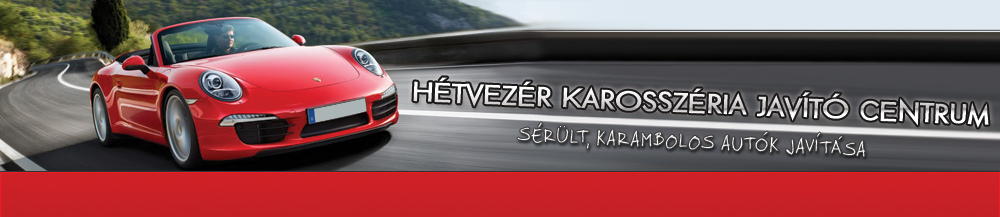 Hétvezér Karosszéria Javító Centrum